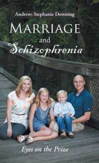 Marriage and Schizophrenia : Eyes on the Prize