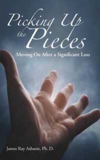 Picking Up the Pieces : Moving on after a Significant Loss