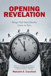 Opening Revelation : Things That Must Shortly Come to Pass