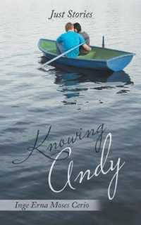 Knowing Andy : Just Stories