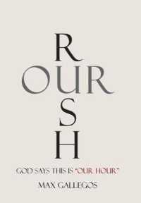 Rush Our: God Says This Is "Our Hour"