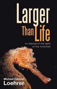 Larger than Life : An Expos of the Spirit of the Antichrist