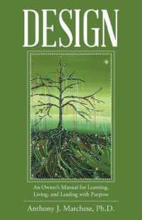 Design : An Owners Manual for Learning, Living, and Leading with Purpose