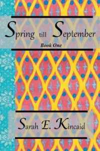 Spring Till September : Book One 〈1〉