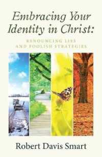 Embracing Your Identity in Christ : Renouncing Lies and Foolish Strategies