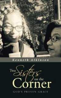 Two Sisters on the Corner : God's Proven Grace