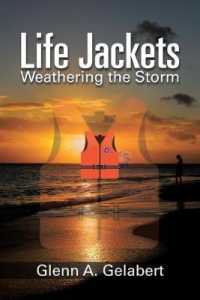 Life Jackets : Weathering the Storm