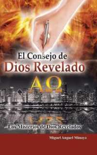 El Consejo de Dios Revelado : Los Misterios De Dios Revelados