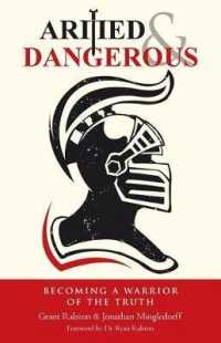 Armed & Dangerous : Becoming a Warrior of the Truth