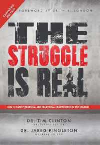 The Struggle Is Real : How to Care for Mental and Relational Health Needs in the Church