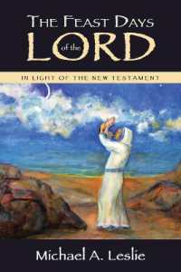 The Feast Days of the Lord : In Light of the New Testament