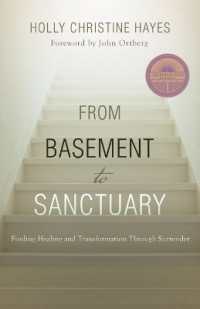 From Basement to Sanctuary : Finding Healing and Transformation through Surrender