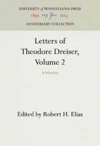 Letters of Theodore Dreiser, Volume 2 : A Selection