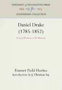 Daniel Drake (1785-1852) : Pioneer Physician of the Midwest (Anniversary Collection)