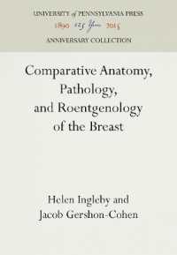 Comparative Anatomy, Pathology, and Roentgenology of the Breast (Anniversary Collection)