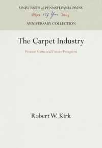 The Carpet Industry: Present Status and Future Prospects (Anniversary Collection)