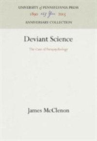 Deviant Science: The Case of Parapsychology (Anniversary Collection)