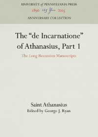The 'de Incarnatione' of Athanasius, Part 1 : The Long Recension Manuscripts (Anniversary Collection)