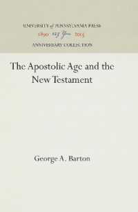 The Apostolic Age and the New Testament (Anniversary Collection)