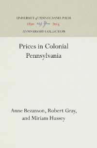 Prices in Colonial Pennsylvania (Anniversary Collection)