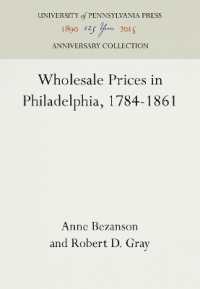 Wholesale Prices in Philadelphia, 1784-1861 (Anniversary Collection)