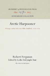 Arctic Harpooner : A Voyage on the Schooner Abbie Bradford, 1878-1879 (Anniversary Collection)