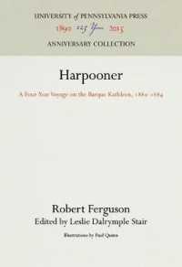 Harpooner : A Four-Year Voyage on the Barque Kathleen, 188-1884 (Anniversary Collection)