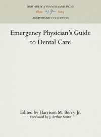 Emergency Physician's Guide to Dental Care (Anniversary Collection")