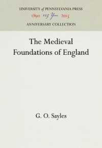 The Medieval Foundations of England (Anniversary Collection)