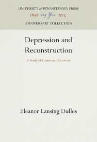 Depression and Reconstruction : A Study of Causes and Controls (Anniversary Collection)