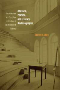 Rhetoric, Poetics, and Literary Historiography : The Formation of a Discipline at the Turn of the Nineteenth Century