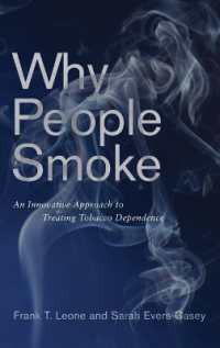 Why People Smoke : An Innovative Approach to Treating Tobacco Dependence