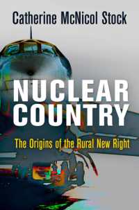 Nuclear Country : The Origins of the Rural New Right (Haney Foundation Series)