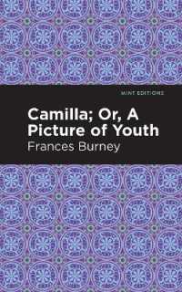 Camilla; Or, a Picture of Youth (Mint Editions)