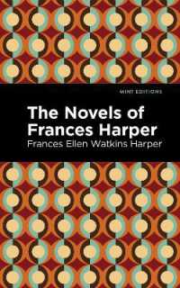 The Novels of Frances Harper (Mint Editions)