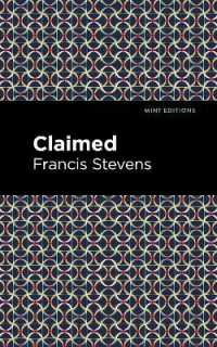 Claimed (Mint Editions)