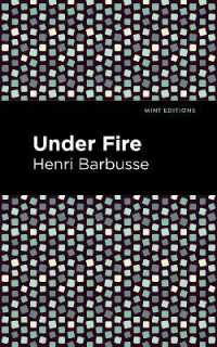 Under Fire (Mint Editions)