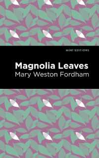 Magnolia Leaves (Mint Editions)