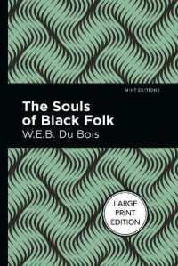 The Souls of Black Folk （Large Print）