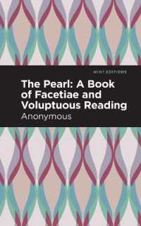 The Pearl : A Book of Facetiae and Voluptuous Reading (Mint Editions—reading Pleasure)