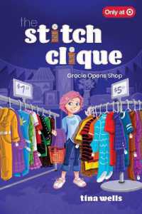 Gracie Opens Shop (Stitch Clique)