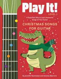 Play It! Christmas Songs for Guitar : A Superfast Way to Learn Awesome Songs on Your Guitar (Play It!)