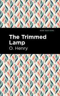 The Trimmed Lamp and Other Stories of the Four Million (Mint Editions)