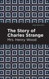 The Story of Charles Strange (Mint Editions)