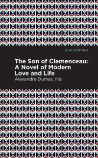 The Son of Clemenceau : A Novel of Modern Love and Life (Mint Editions)
