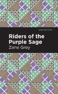 Riders of the Purple Sage (Mint Editions)