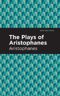 The Plays of Aristophanes (Mint Editions)