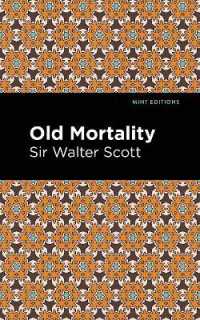 Old Mortality (Mint Editions)