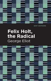 Felix Holt, the Radical (Mint Editions)