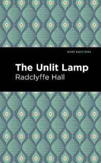 The Unlit Lamp (Mint Editions)